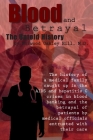 Blood and Betrayal: The Untold History By Norwood Hill Cover Image