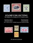 Stamp Collecting: The Definitive-Everything you ever wanted to know: Do I have a one million dollar stamp in my collection? By Michael Dubasso Cover Image