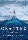 Granted By Kendra Thomas Cover Image