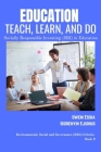 Education Teach, Learn and Do: Socially Responsible Investing (SRI) in Education Cover Image