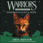 Warriors Super Edition: Squirrelflight's Hope By Erin Hunter, Kathleen McInerney (Read by) Cover Image