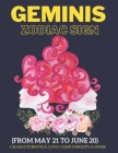 Geminis zodiac sign characteristics, love compatibility & More: (From May 21 to June 20): All you need to know about the Gemini zodiac sign By Daniel Sanjurjo Cover Image