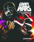 Graff Wars - Pocketart: Graffiti Inspired by the Star Wars Universe By Martin Berdahl Aamundsen, B. A. Byvold Cover Image
