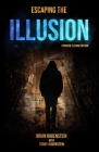 Escaping The ILLUSION Cover Image