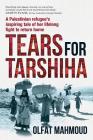 Tears for Tarshiha By Olfat Mahmoud, Helen McCue, Dani Cooper Cover Image