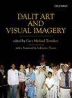 Dalit Art and Visual Imagery By Gary Michael Tartakov Cover Image