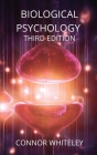 Biological Psychology: Third Edition (Introductory #23) Cover Image