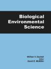 Biological Environmental Science By William V. Dashek Cover Image