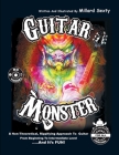 Guitar Monster By Millard W. Sexty Cover Image