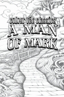 A Man of Mark Cover Image