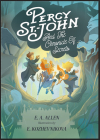 Percy St. John and the Chronicle of Secrets: Illustrated Edition By E.A. Allen, Evgeniya Kozhevnikova (Illustrator) Cover Image