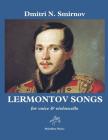 Lermontov Songs: For Voice and Violoncello Cover Image