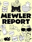 Mewler Report: Mueller Report with Cats - Volumes 1 and 2 Cover Image