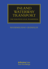 Inland Waterway Transport: The European Legal Framework (Maritime and Transport Law Library) Cover Image