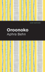 Oroonoko By Aphra Behn, Mint Editions (Contribution by) Cover Image
