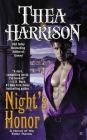 Night's Honor (A Novel of the Elder Races #7) By Thea Harrison Cover Image