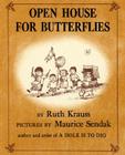 Open House for Butterflies By Ruth Krauss, Maurice Sendak (Illustrator) Cover Image