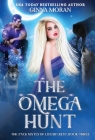 The Omega Hunt By Ginna Moran Cover Image