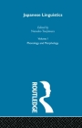 Japanese Linguistics Vol1 (Routledgecurzon Library of Modern Japan #10) Cover Image