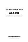 The Notebook Bible, New Testament, Mark, Grid Notebook 2 of 9: King James Version Plus By Notebook Bible Press Cover Image