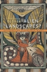 Alien Landscapes?: Interpreting Disordered Minds By Jonathan Glover Cover Image