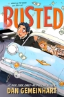 Busted By Dan Gemeinhart Cover Image
