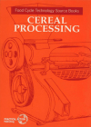 Cereal Processing (Food Cycle Technology Source Book) By Unifem (Editor) Cover Image