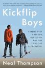 Kickflip Boys: A Memoir of Freedom, Rebellion, and the Chaos of Fatherhood Cover Image