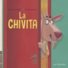 La Chivita: colección Luna de Azafrán By Laura Aguerrebehere (Illustrator), María Gabriela Belziti Cover Image