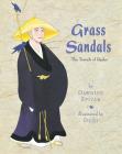 Grass Sandals: The Travels of Basho By Dawnine Spivak, Demi (Illustrator) Cover Image