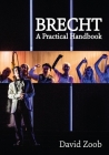 Brecht: A Practical Handbook By David Zoob Cover Image
