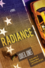 Radiance: A Novel By Louis B. Jones Cover Image