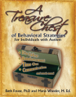 A Treasure Chest of Behavioral Strategies for Individuals with Autism By Beth Fouse, Maria Wheeler Cover Image