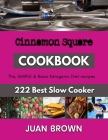 Cinnamon Square: Seasonal Baking Recipes By Juan Brown Cover Image