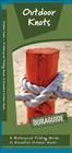 Outdoor Knots: A Waterproof Guide to Essential Outdoor Knots (Duraguide) By James Kavanagh, Waterford Press, Raymond Leung (Illustrator) Cover Image