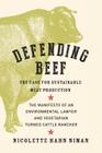 Defending Beef: The Case for Sustainable Meat Production Cover Image