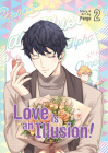 Love is an Illusion! Vol. 2 Cover Image