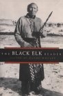 The Black Elk Reader By Clyde Holler (Editor) Cover Image