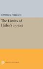 Limits of Hitler's Power (Princeton Legacy Library #2269) Cover Image