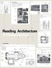 Reading Architecture: A Visual Lexicon Cover Image