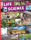 Life Science Grade 7: Interactions Within Ecosystems in the Environment; & Plants for Food & Fibre: Interactions Within Ecosystems in the En By Tracy Bellaire Cover Image