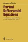 Partial Differential Equations: An Introduction to a General Theory of Linear Boundary Value Problems By Ralph P. Boas (Translator), Aleksei A. Dezin Cover Image