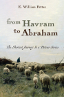 From Havram to Abraham By E. William Petter Cover Image