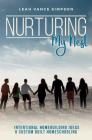 Nurturing My Nest: Intentional Homebuilding Ideas & Custom Built Homeschooling By Leah Vance Simpson Cover Image