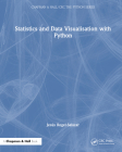Statistics and Data Visualisation with Python By Jesus Rogel-Salazar Cover Image
