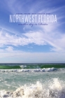 Northwest Florida... another day in Destin By Jim Clark Cover Image