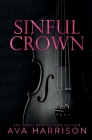 Sinful Crown By Ava Harrison Cover Image