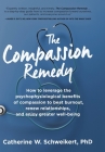 The Compassion Remedy By Catherine W. Schweikert Cover Image