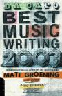 Da Capo Best Music Writing 2003: The Year's Finest Writing On Rock, Pop, Jazz, Country & More By Matt Groening, Paul Bresnick Cover Image