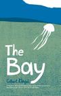 The Bay (Maryland Paperback Bookshelf) By Gilbert C. Klingel Cover Image